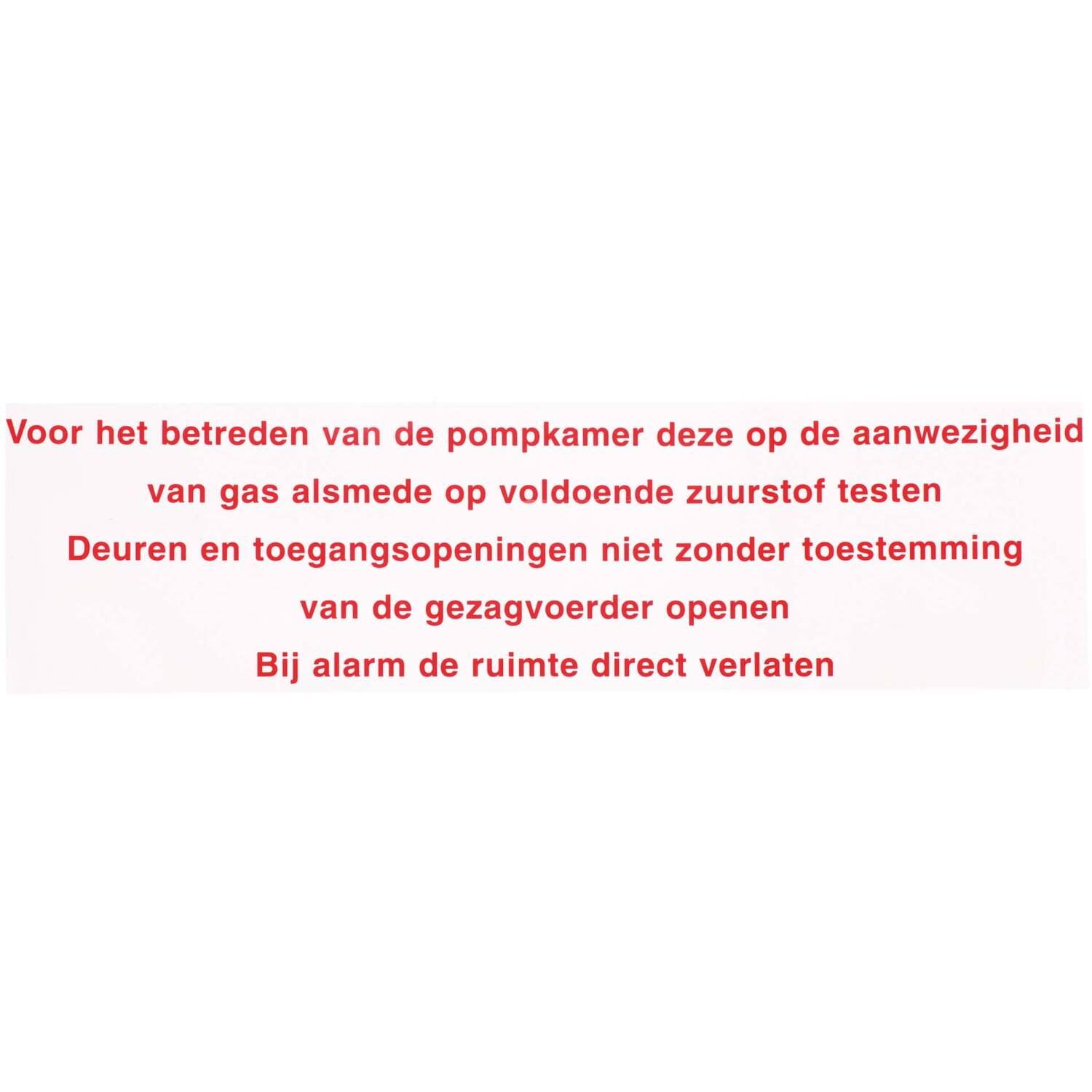 Sticker betreden pompkamer