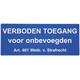 Sticker verboden toegang Wetboek Strafrecht