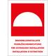 Bord Brandblusinstallatie Tekst 10x15