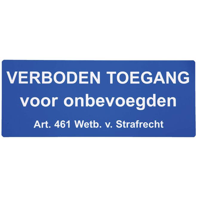 Sticker verboden toegang Wetboek Strafrecht